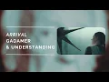 How ARRIVAL expresses UNDERSTANDING