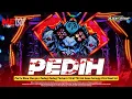 Lagu DJ PEDIH - PARTY MARGOY JEDAG JEDUG SLOW BASS VIRAL TIK TOK