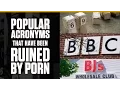 Popular Acronyms That Have Been Ruined by Porn Complex