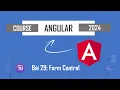 Tu Hoc Angular 18 - Form Control