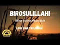 Download Lagu BIROSULILLAHI  sholawat merdu by Alfina Rahma Mawaddah dengan Lirik dan Terjemah