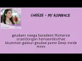 CHEEZE - My Romance (Hometown Cha Cha Cha OST Part 3) | Lyrics