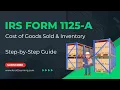 IRS Form 1125-A Cost of Goods Sold