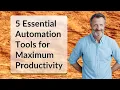5 Essential Automation Tools for Maximum Productivity