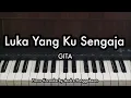 Download Lagu Luka Yang Ku Sengaja - GITA | Piano Karaoke by Andre Panggabean