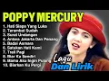 Download Lagu POPPY MERCURY ALBUM TERBAIK