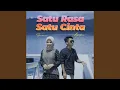 Lagu Satu Rasa Satu Cinta (feat. Aprilian)