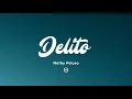 Nathy Peluso - DELITO (Letra/Lyrics)