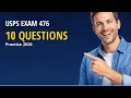 USPS Postal Exam 476 2026 10 Sample Questions Before Test Day