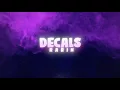 Download Lagu Rarin - Decals (Official Lyric Video)
