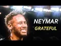 Lagu Neymar Jr 2018/19 ► Grateful | Skills \u0026 Goals | HD