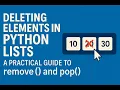 Deleting Elements in Python Lists A Practical Guide to remove and pop