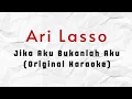 Download Lagu Ari Lasso - Jika Aku Bukanlah Aku (Original karaoke)