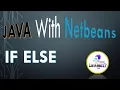 Java with NetBeans If Else