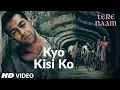 KIYO KISI KO || SONG Tere naam Lyrical song| Salman Khan | Udit Narayan song | Hindi Song||