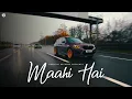 Lagu Maahi Hai | Pyro OTB | (Official Music Video)
