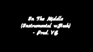 Download In The Middle (Instrumental w/Hook) - Prod. VB MP3