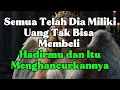Download Lagu 💌Pesan Cinta: Semua Telah Dia Miliki..Kecuali Kamu!