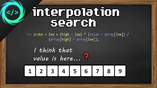 Learn Interpolation search in 8 minutes