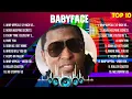 Babyface Top Of The Music Hits 2024 - Most Popular Hits Playlist
