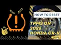 Quick and Easy TPMS Light Reset for Your 2026 Honda CR-V ON EVERY TRIM