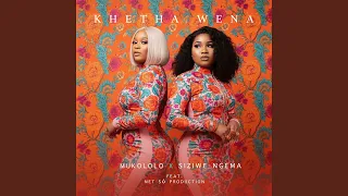khetha wena feat net s production 