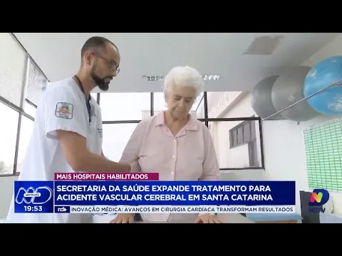 Santa Catarina amplia acesso ao tratamento emergencial para AVC no SUS: mais hospitais habilitados