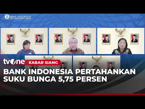 BI Mempertahankan Suku Bunga Acuan di Level 5,75 Persen