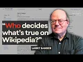 Can You Trust Wikipedia Co-Founder Larry Sanger on Wikipedia s Bias and Why He Was Banned