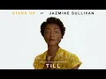 Jazmine Sullivan - Stand Up (From the Original Motion Picture "Till") (Audio)