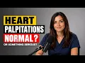 Heart Palpitations Normal or Dangerous A Cardiologist Explains Dr Elara