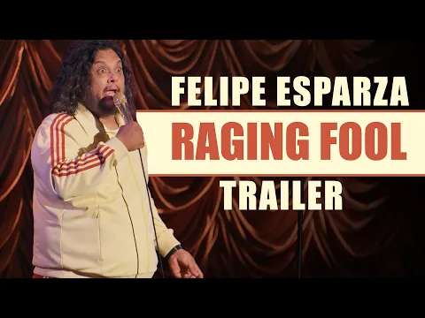 Felipe Esparza: Raging Fool | Official Trailer | Comedy Special
