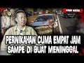 Download Lagu INI GILAA HOROR BANGET!!! NIKAH CUMA 4 JAM? SAMPE MANTAN  MENINGGAL MENYEDIHKAN