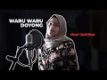 Download Lagu Waru Waru Doyong Versi Jathilan Cover by Bella Nadinda