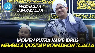 Download Momen Putra Habib Idrus Membaca Qosidah Romadhon Tajalla MP3