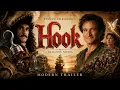 Hook Modern Trailer 4K 1991