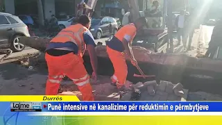 Punë intensive në kanalizime për reduktimin e përmbytjeve