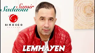 Samir Sadaoui Lemhayen  Samir Sadaoui Lemhayen