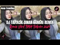 DJ TAPACIK DINAN SANSAI - DJ MINANG FULL BASS || REMIX VIRAL VICKY KOGA 2025