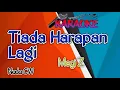 Download Lagu Tiada Harapan Lagi Nada CW Karaoke