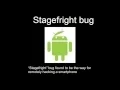 Stagefright bug in Android Stagefright C exploit Stagefright attack details