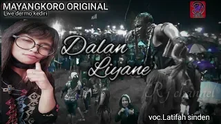 Download Dalan liyane cover jaranan mayangkoro original voc.latifah sinden MP3