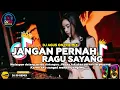 Download Lagu DJ AGUS TERBARU 2025 VIRAL JANGAN PERNAH RAGU SAYANG -🎵DJ TIKTOK TERBARU FULL BASS SOUND FYP 🎵