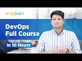 DevOps Tutorial For Beginners Learn DevOps In 10 hours DevOps Full Course Simplilearn