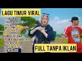 Download Lagu Kumpulan Lagu Timur Viral 2025 | Full Album Pop Timur Tanpa Iklan | Tabola Bale, Ngapain Repot