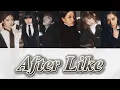 Lagu After Like (Japanese ver.) - IVE 【日本語字幕/パート分け/カナルビ/歌詞】