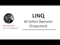 Select in LINQ Projection operations LINQ tutorial for beginners