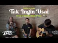 Download Lagu Tak Ingin Usai - Keisya Levronka ( Cover by Zinidin Zidan ft Nasa )