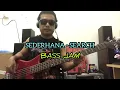 Download Lagu SEDERHANA - SEARCH (BASS JAM)
