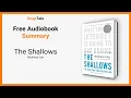 The Shallows by Nicholas Carr 7 Minute Summary